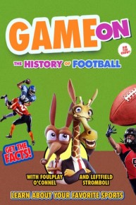 Game On: The History of Football