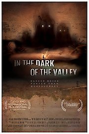 In the Dark of the Valley