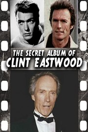 The Secret Album of Clint Eastwood