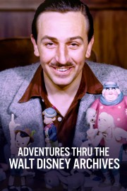 Adventure Thru the Walt Disney Archives