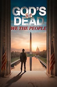 God's Not Dead: We The People