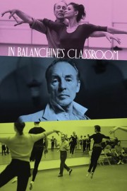In Balanchine's Classroom