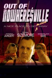 Out of Nowheresville