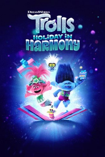 Watch Trolls: Holiday in Harmony Online | 2021 Movie | Yidio