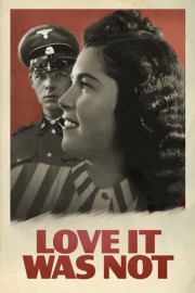 Love It Was Not