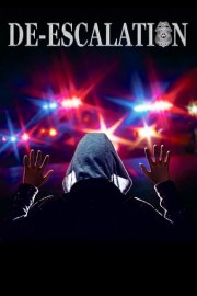 De-Escalation