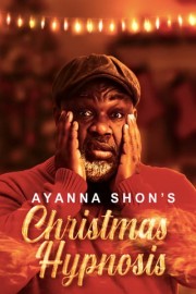 Ayanna Shon's Christmas Hypnosis