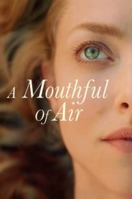 A Mouthful of Air