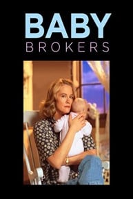 Baby Brokers