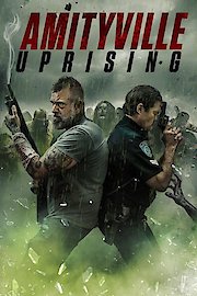 The Amityville Uprising