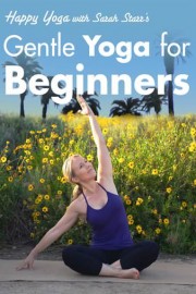 Gentle Yoga For Beginners With Sarah Starr