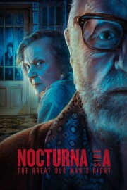 Nocturna Side A: The Great Old Man's Night