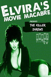 Elvira's Movie Macabre: The Killer Shrews