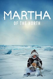 Martha of the North
