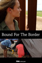 Bound for the Border: Children on the Run