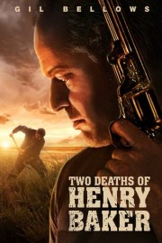 Two Deaths of Henry Baker