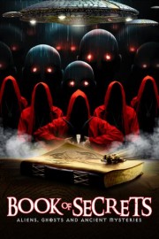 Book of Secrets: Aliens, Ghosts and Ancient Mysteries