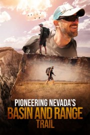 Pioneering Nevada's Basin and Range Trail