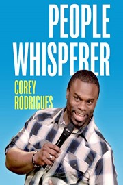 Corey Rodrigues: People Whisperer