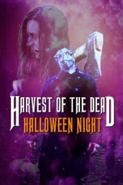 Harvest of the Dead Halloween Night