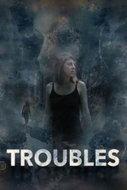 Troubles