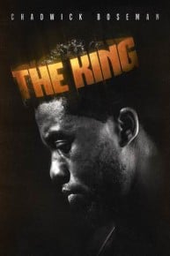 Chadwick Boseman: The King