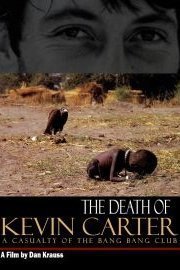 The Life of Kevin Carter: Casualty of the Bang Bang Club