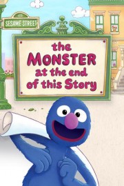 Sesame Street: The Monster at the End of This Story