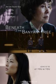 Beneath the Banyan Tree