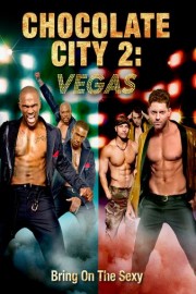 Chocolate City 2: Vegas