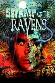 Swamp Of The Ravens