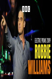 BBC Electric Proms: 2009: Robbie Williams