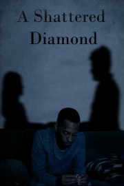 A Shattered Diamond