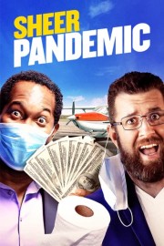 Sheer Pandemic