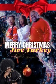 Merry Christmas Jive Turkey