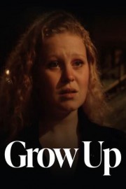 Grow Up