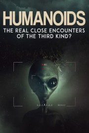 Humanoids: The Real Close Encounters of the Third Kind?