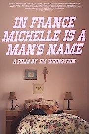 In France Michelle is a Man's Name