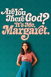 Are You There God? It's Me, Margaret