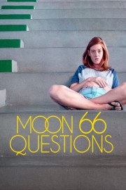 Moon, 66 Questions