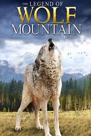 The Legend Of Wolf Mountain