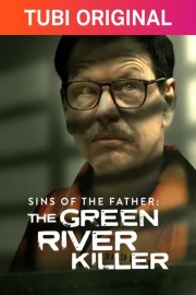 Sins of the Father: The Green River Killer