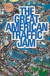 The Great American Traffic Jam