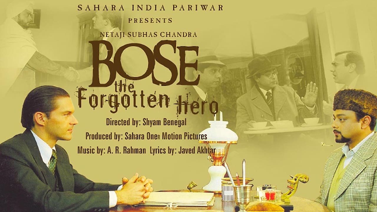 Netaji Subhas Chandra Bose: The Forgotten Hero