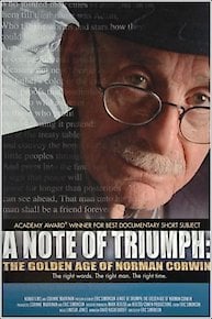 A Note of Triumph: The Golden Age of Norman Corwin