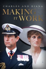 Charles and Diana: Making It Work