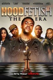 Hood Fetish:The Era