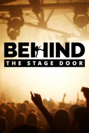 Behind the Stage Door