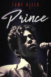 Fame Kills: Prince