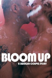 Bloom Up: A Swinger Couple Story